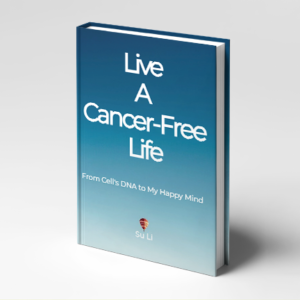 Live a Cancer-Free Life ebook